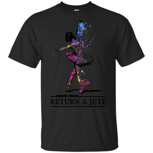 Ballet Barre Wars Return Of The Jeté Black Cotton T-Shirt