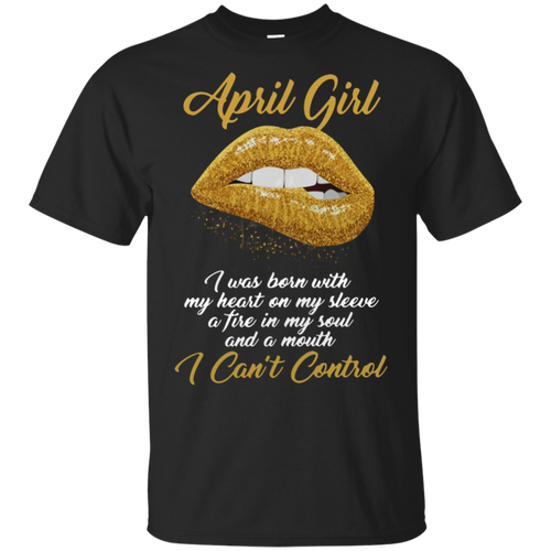 April Girl Born With My Heart On Sleeve I Can_t Control Black Cotton T-Shirt